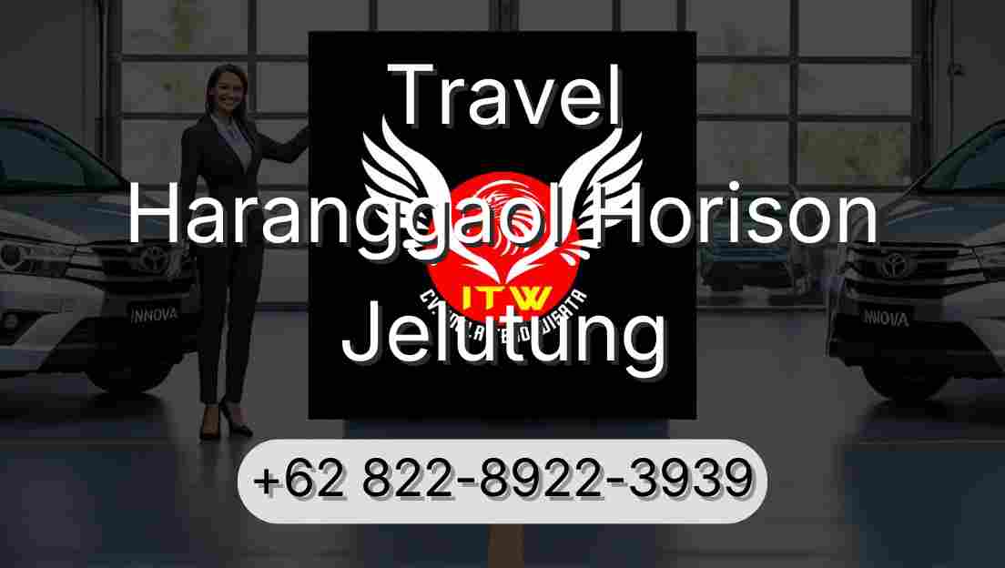 Travel Haranggaol Horison Jelutung