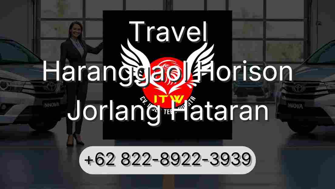 Travel Haranggaol Horison Jorlang Hataran