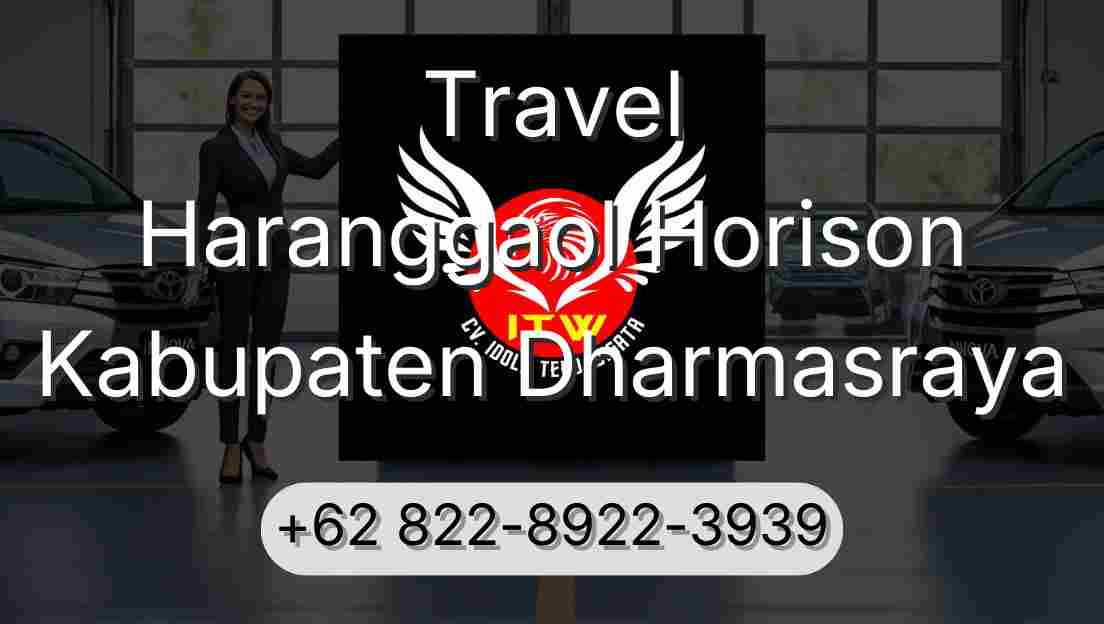 Travel Haranggaol Horison Kabupaten Dharmasraya