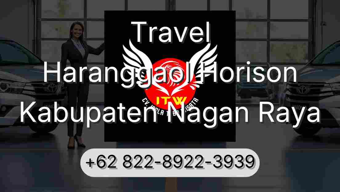 Travel Haranggaol Horison Kabupaten Nagan Raya