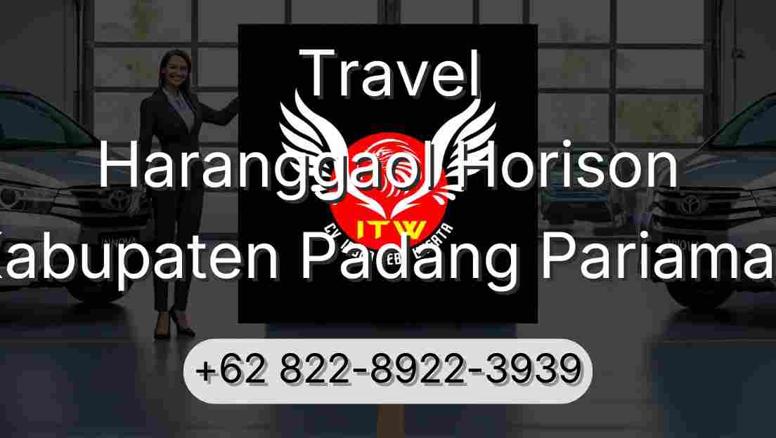 Travel Haranggaol Horison Kabupaten Padang Pariaman