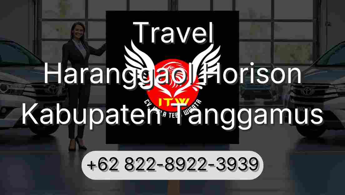 Travel Haranggaol Horison Kabupaten Tanggamus