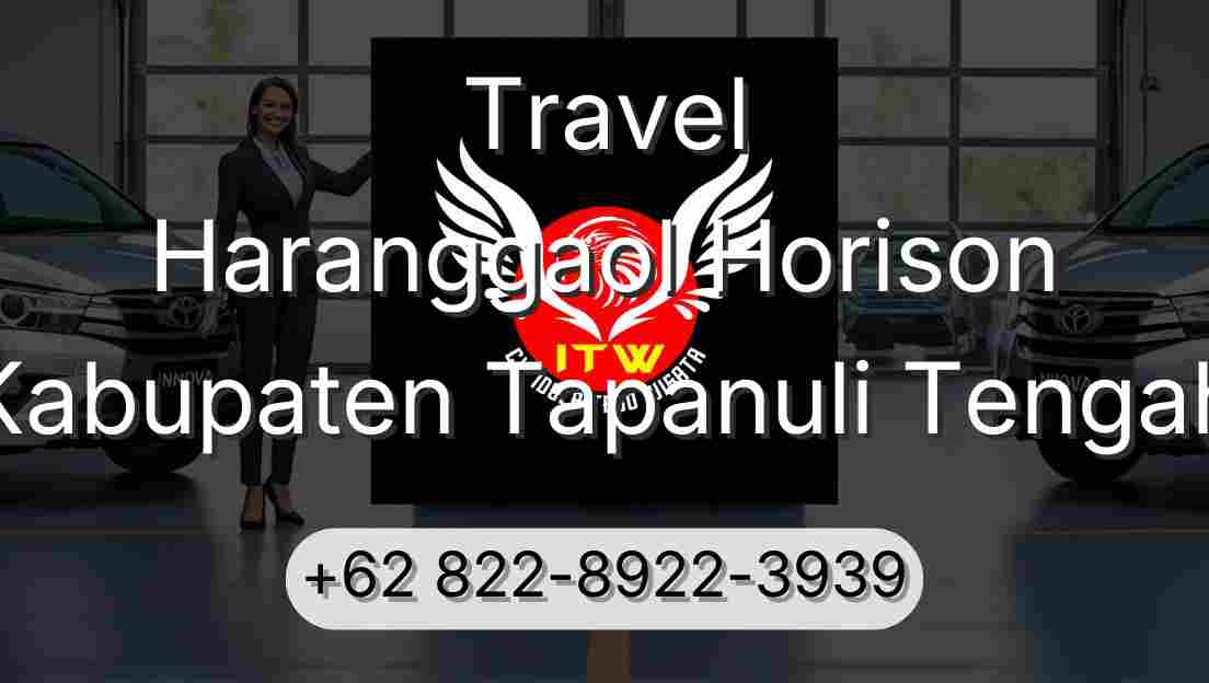 Travel Haranggaol Horison Kabupaten Tapanuli Tengah