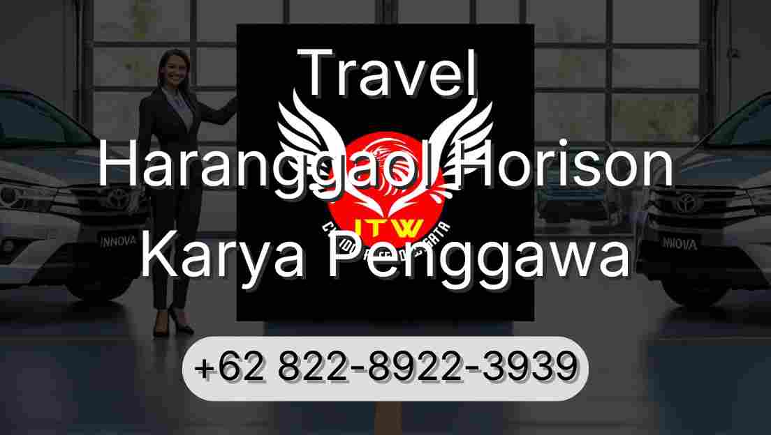 Travel Haranggaol Horison Karya Penggawa