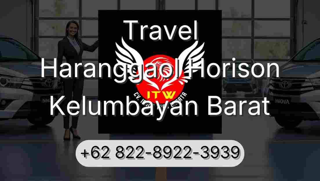 Travel Haranggaol Horison Kelumbayan Barat