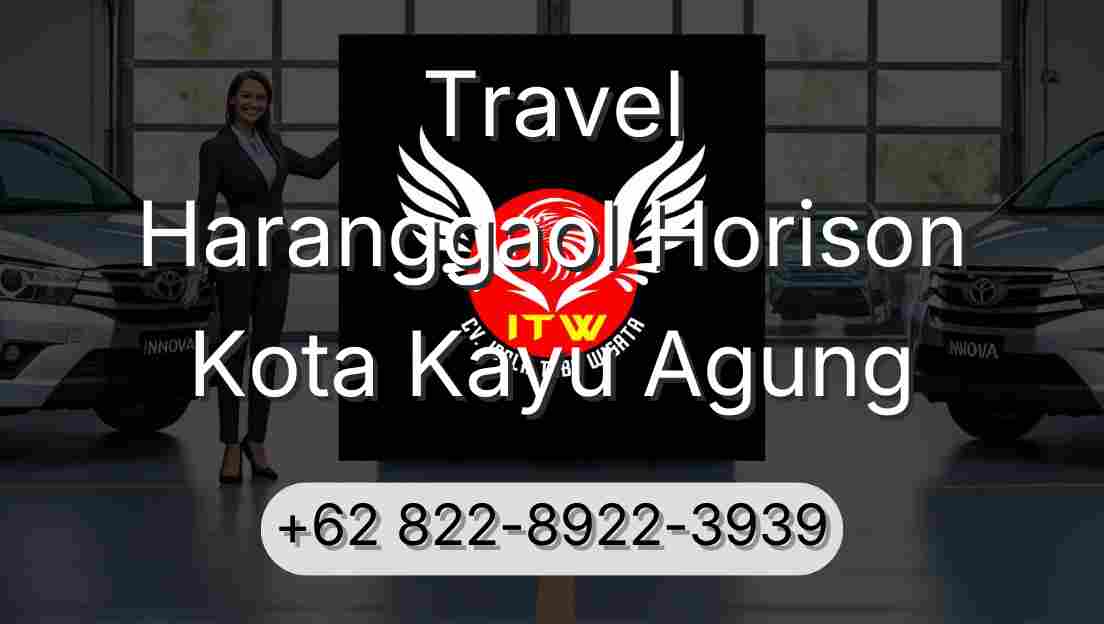 Travel Haranggaol Horison Kota Kayu Agung