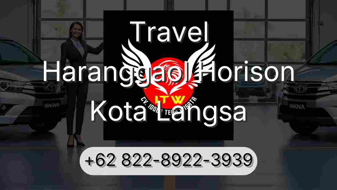 Travel Haranggaol Horison Kota Langsa
