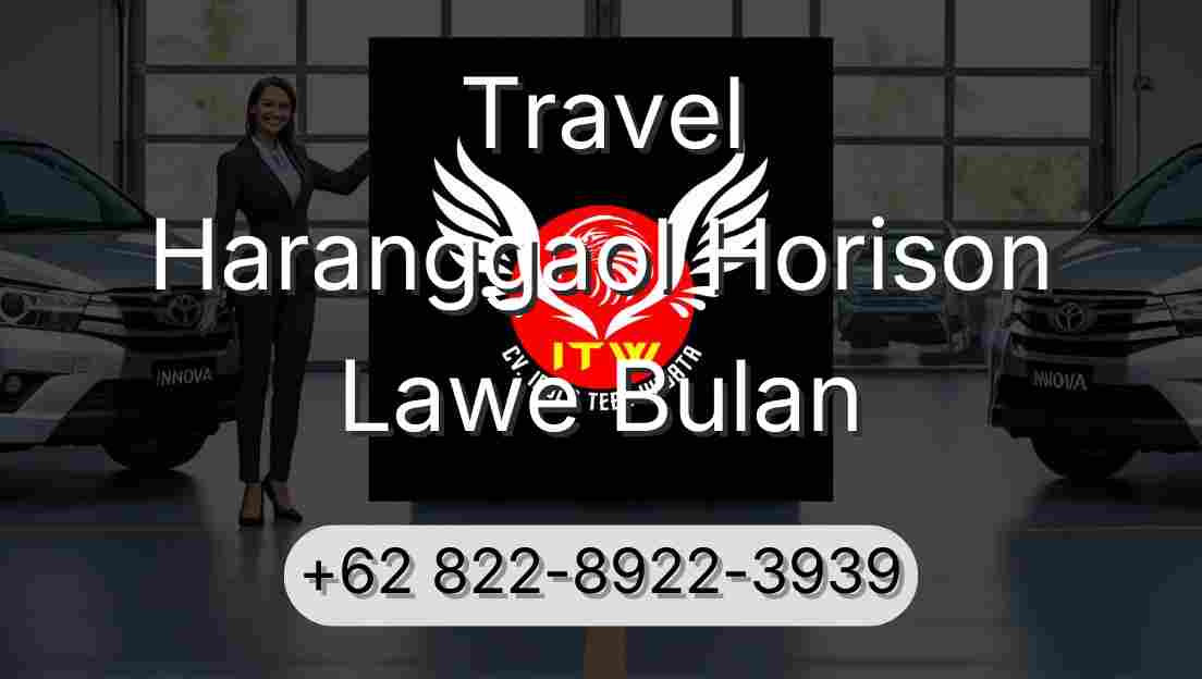 Travel Haranggaol Horison Lawe Bulan