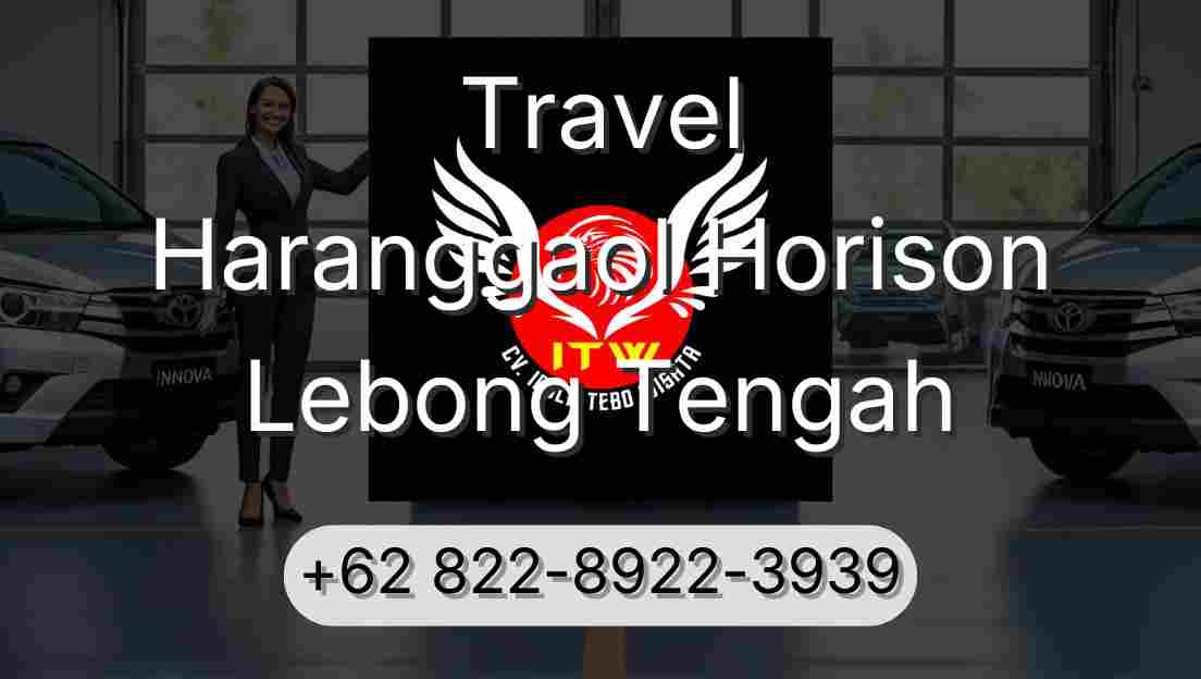 Travel Haranggaol Horison Lebong Tengah