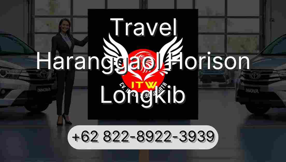 Travel Haranggaol Horison Longkib