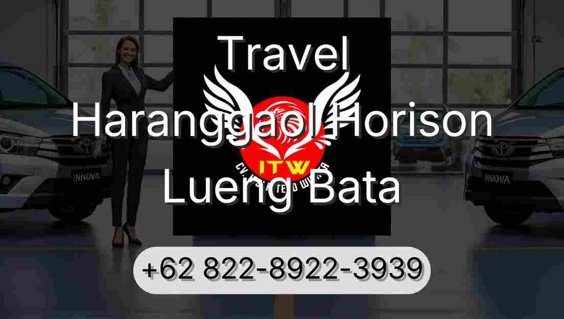 Travel Haranggaol Horison Lueng Bata