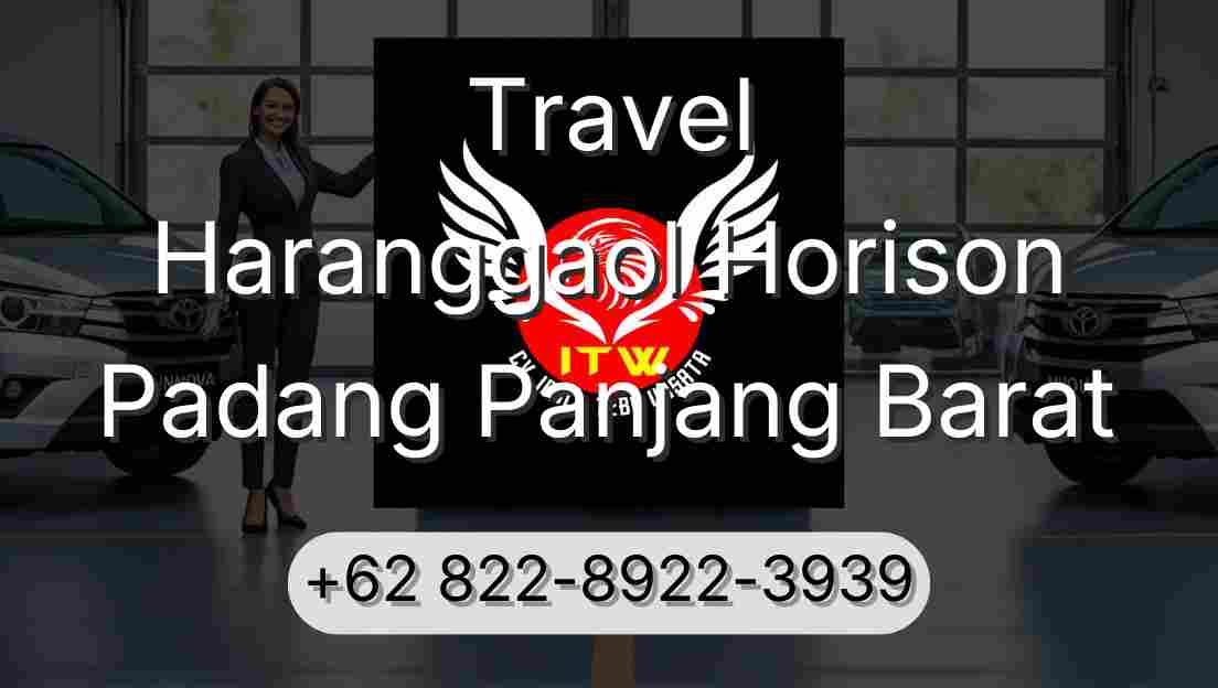 Travel Haranggaol Horison Padang Panjang Barat
