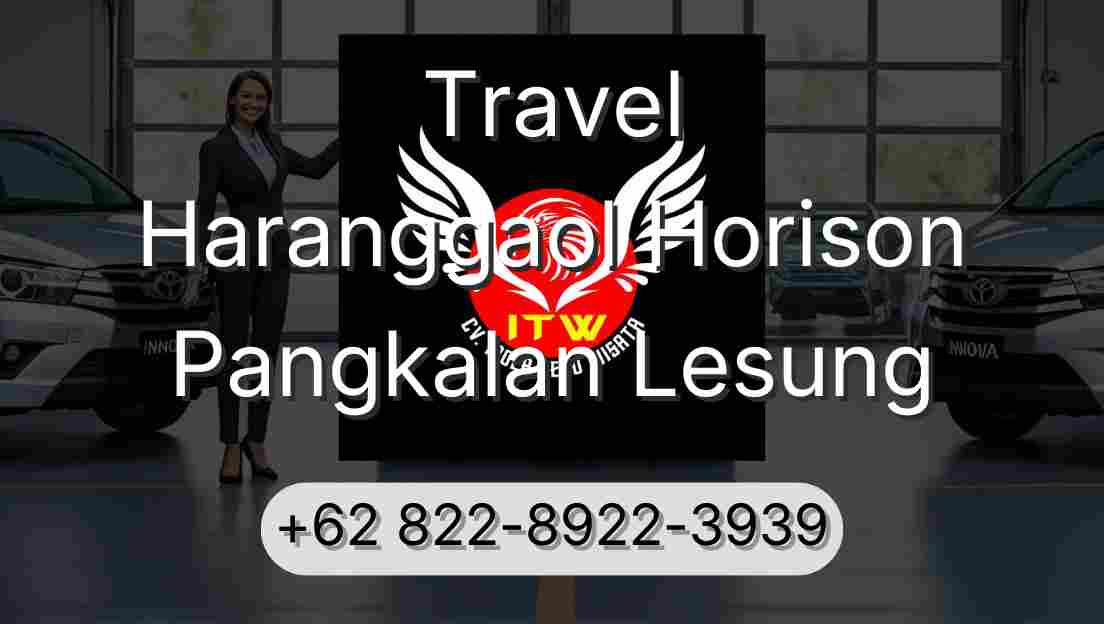 Travel Haranggaol Horison Pangkalan Lesung