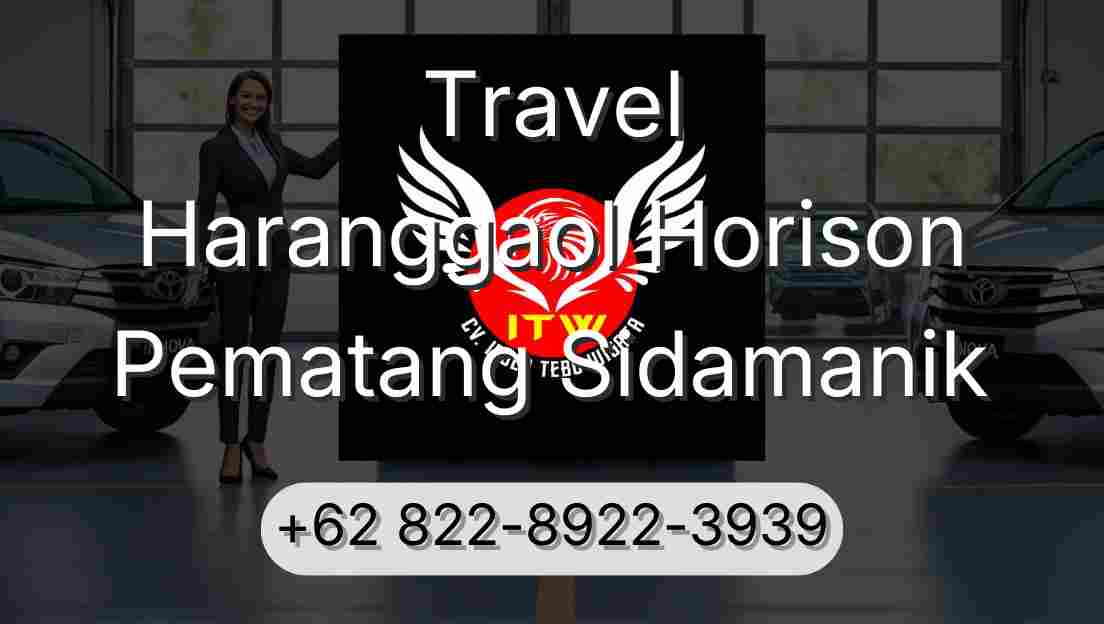 Travel Haranggaol Horison Pematang Sidamanik