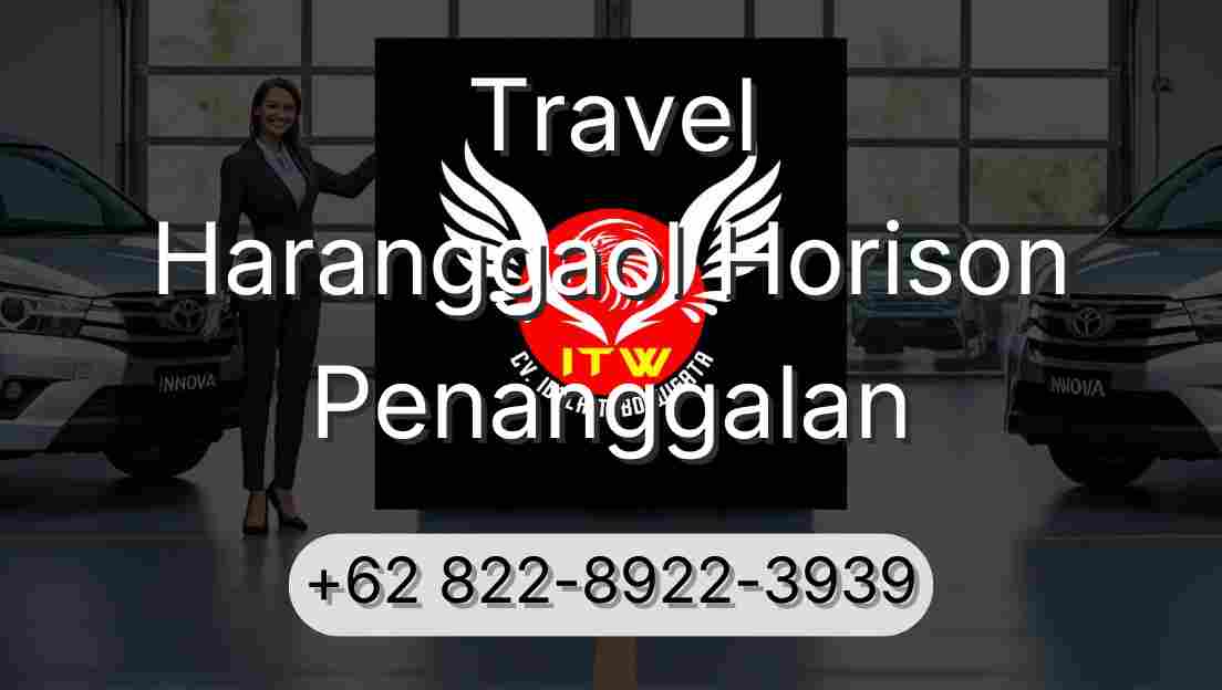 Travel Haranggaol Horison Penanggalan