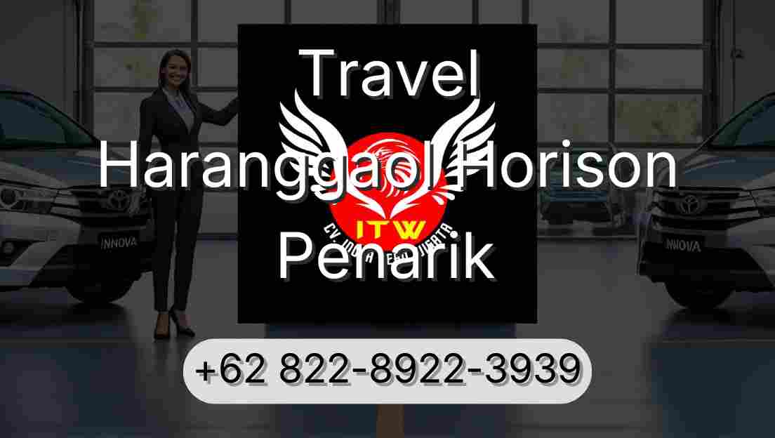 Travel Haranggaol Horison Penarik