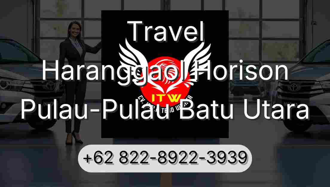 Travel Haranggaol Horison Pulau-Pulau Batu Utara