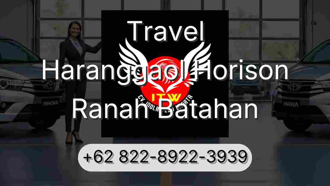 Travel Haranggaol Horison Ranah Batahan
