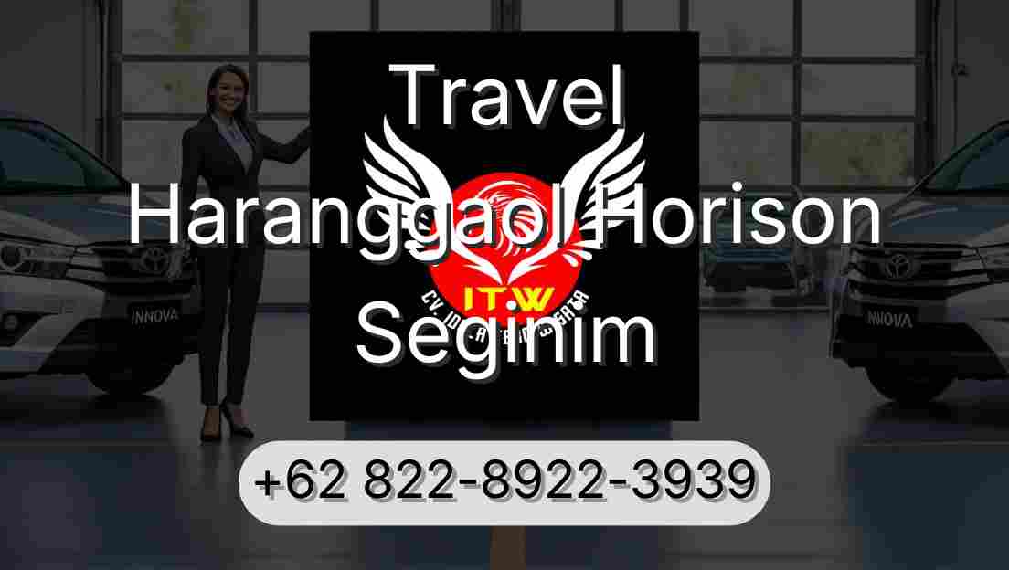 Travel Haranggaol Horison Seginim