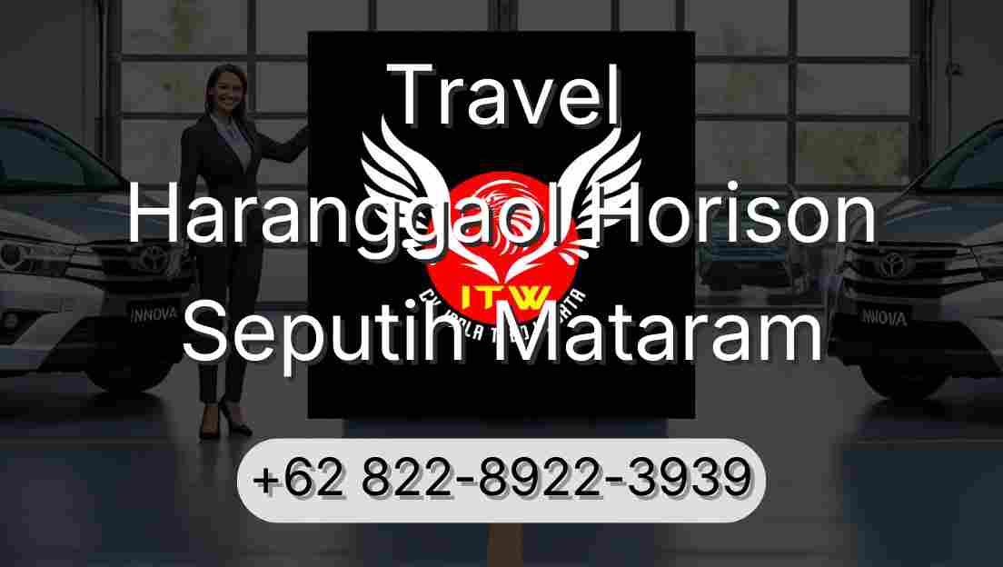 Travel Haranggaol Horison Seputih Mataram