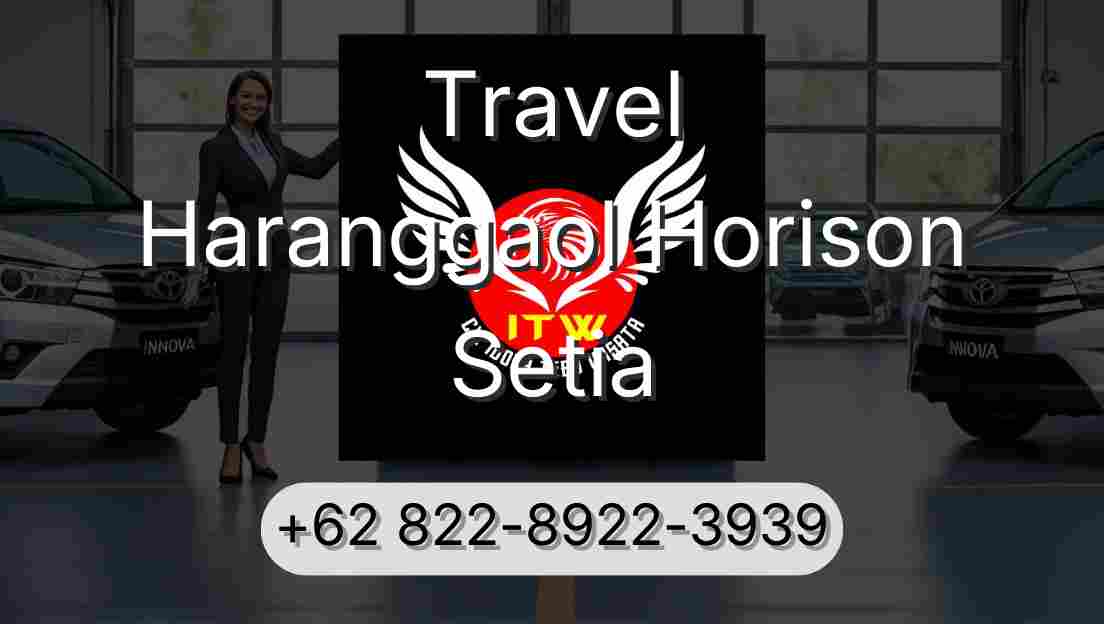 Travel Haranggaol Horison Setia