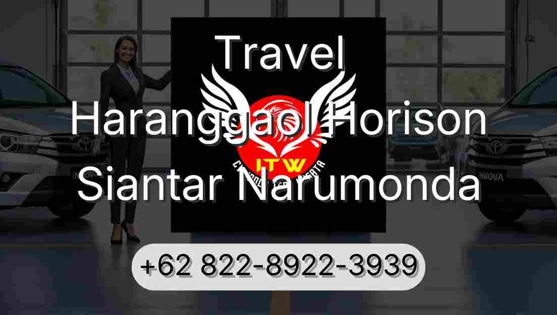 Travel Haranggaol Horison Siantar Narumonda