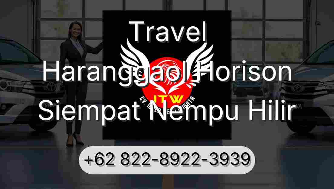 Travel Haranggaol Horison Siempat Nempu Hilir