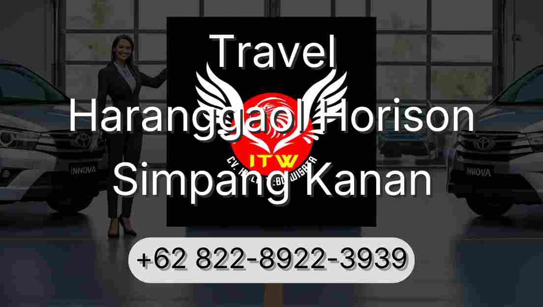 Travel Haranggaol Horison Simpang Kanan