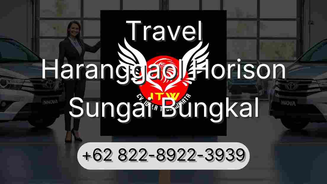 Travel Haranggaol Horison Sungai Bungkal