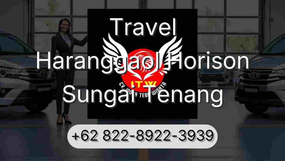Travel Haranggaol Horison Sungai Tenang