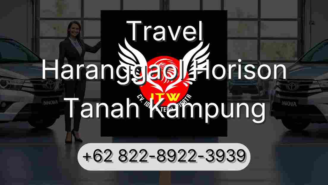Travel Haranggaol Horison Tanah Kampung