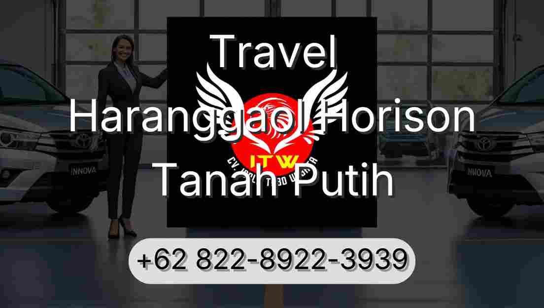 Travel Haranggaol Horison Tanah Putih