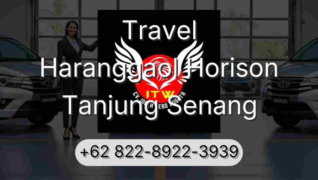 Travel Haranggaol Horison Tanjung Senang