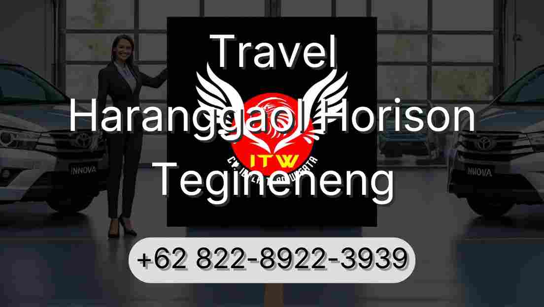 Travel Haranggaol Horison Tegineneng
