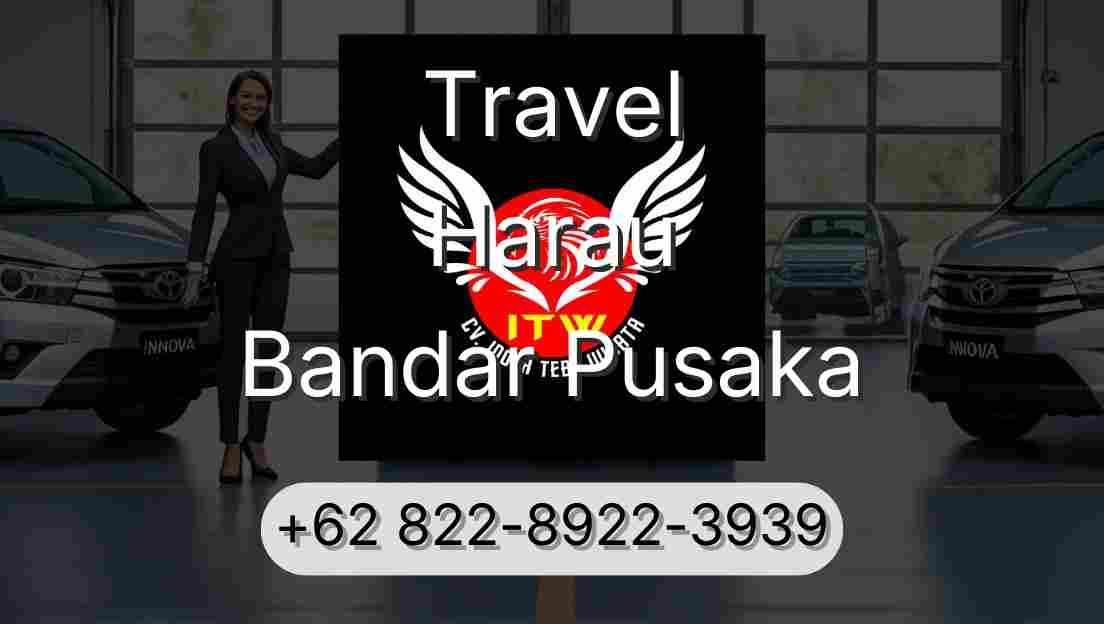 Travel Harau Bandar Pusaka