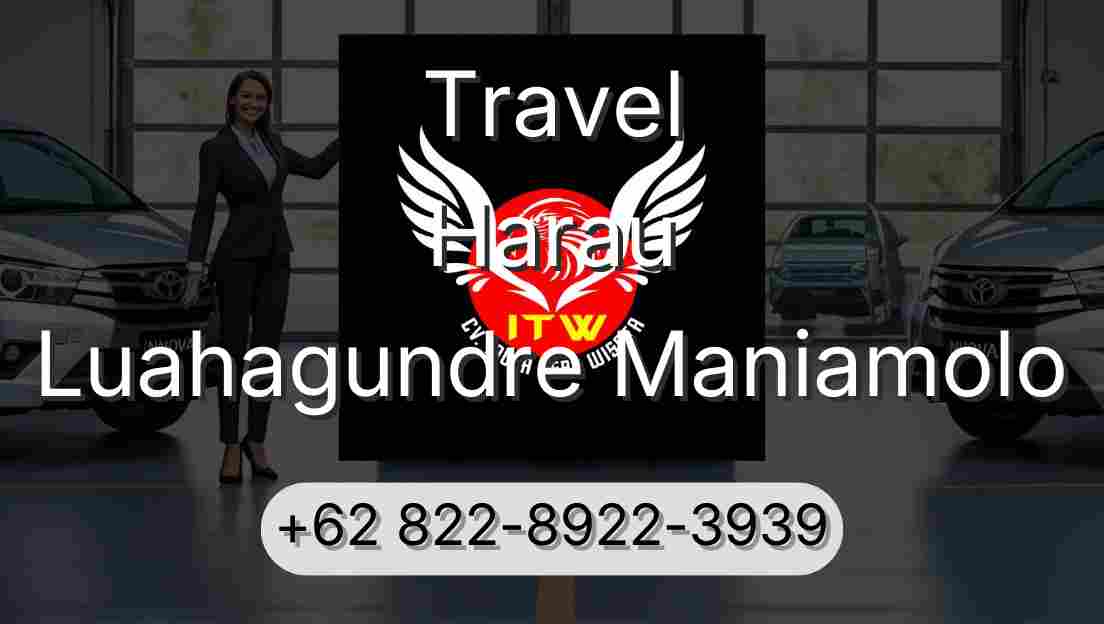 Travel Harau Luahagundre Maniamolo
