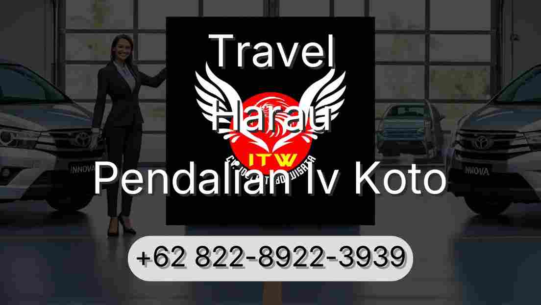 Travel Harau Pendalian Iv Koto