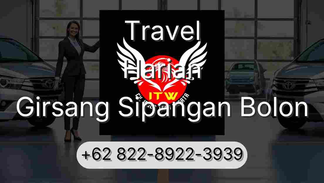Travel Harian Girsang Sipangan Bolon