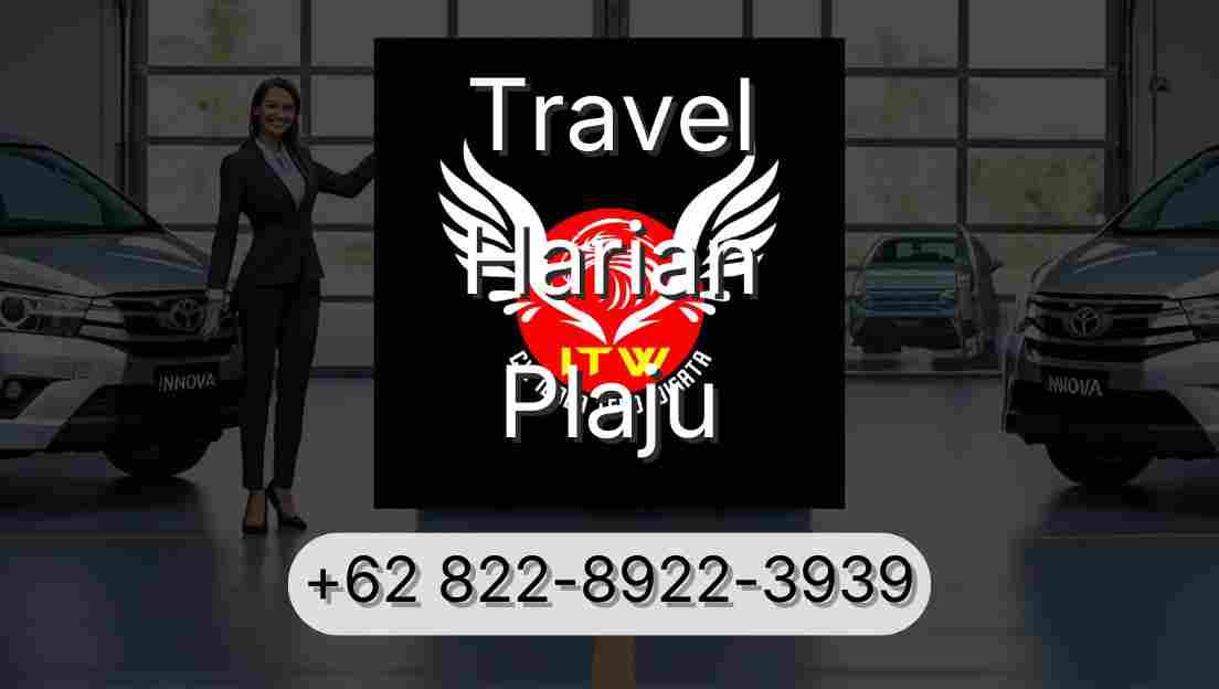 Travel Harian Plaju