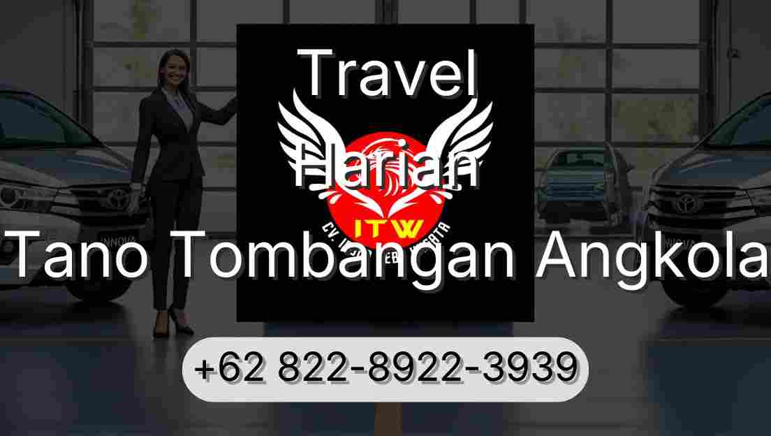 Travel Harian Tano Tombangan Angkola