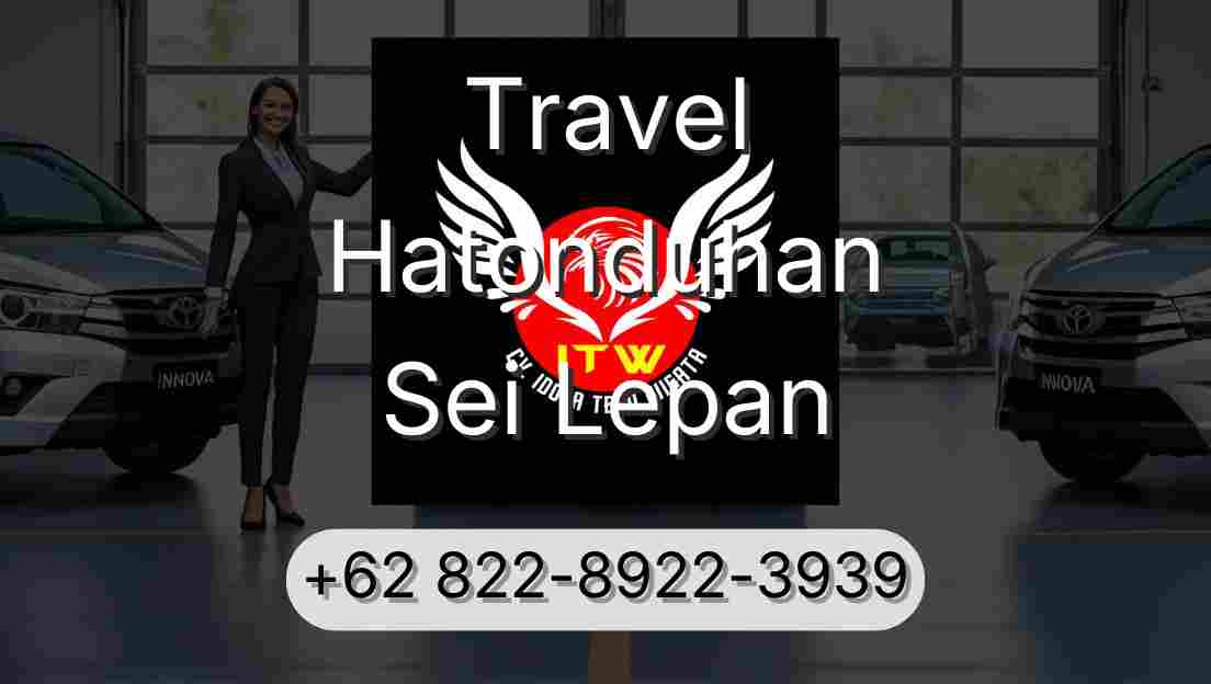 Travel Hatonduhan Sei Lepan