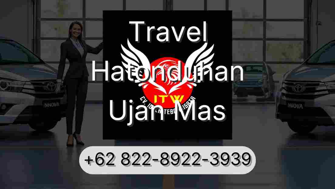 Travel Hatonduhan Ujan Mas