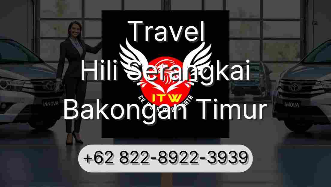 Travel Hili Serangkai Bakongan Timur