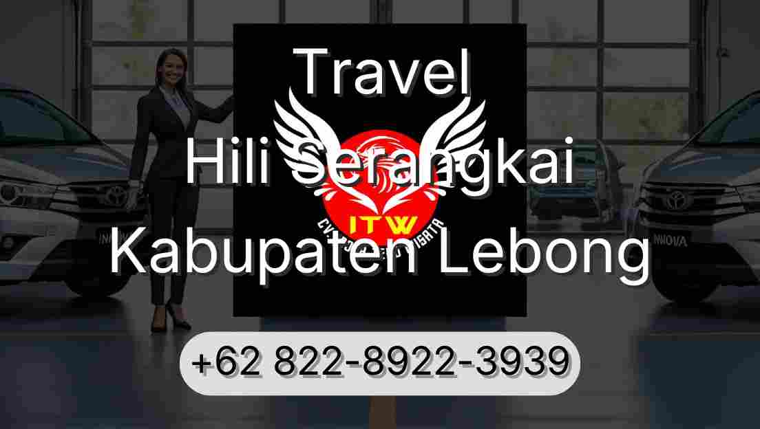 Travel Hili Serangkai Kabupaten Lebong