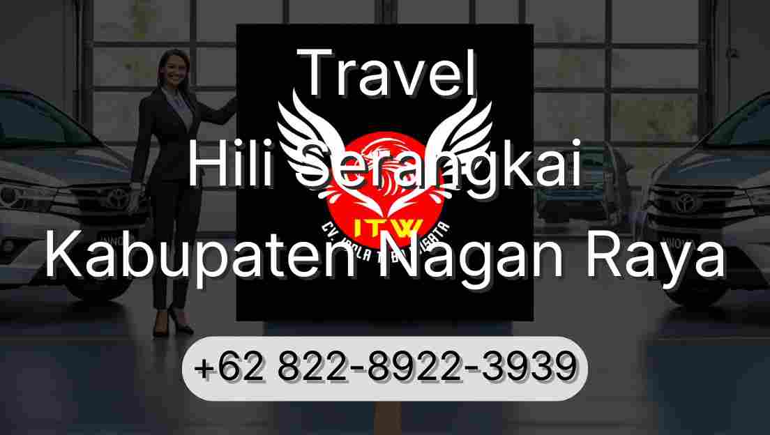 Travel Hili Serangkai Kabupaten Nagan Raya