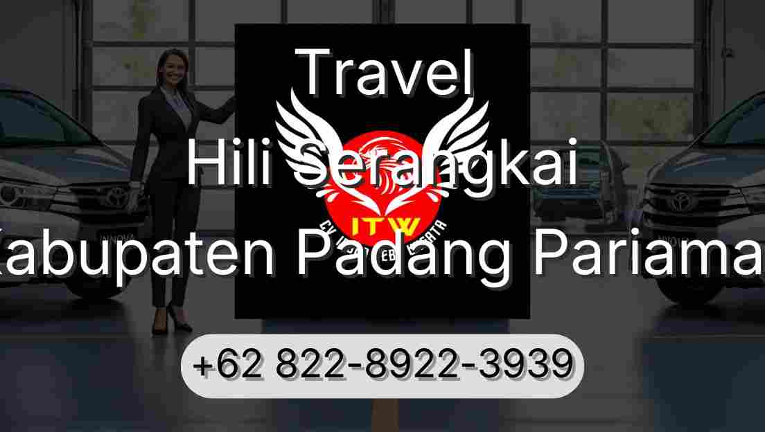 Travel Hili Serangkai Kabupaten Padang Pariaman