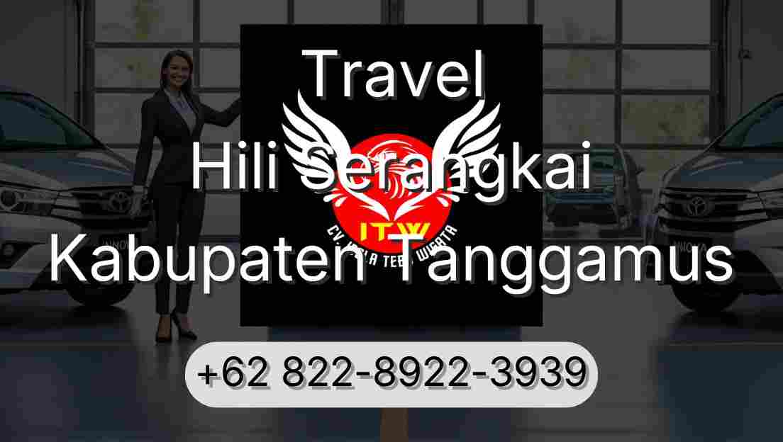 Travel Hili Serangkai Kabupaten Tanggamus