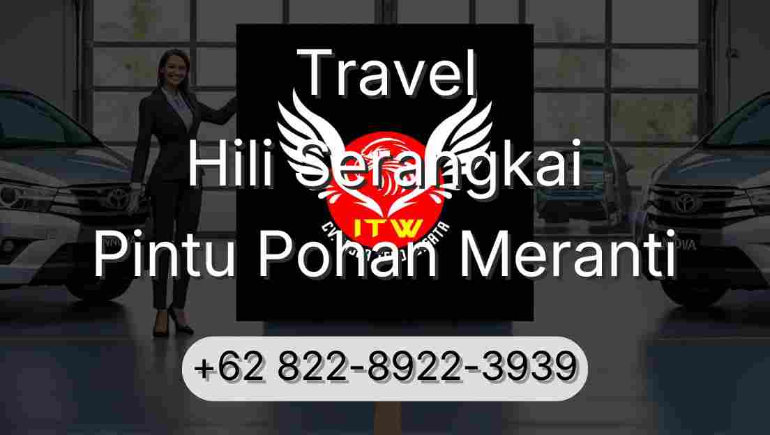 Travel Hili Serangkai Pintu Pohan Meranti