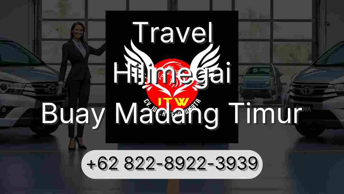 Travel Hilimegai Buay Madang Timur