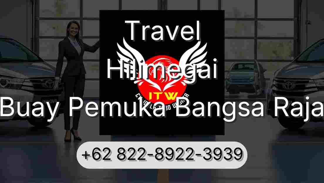 Travel Hilimegai Buay Pemuka Bangsa Raja